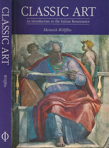 Classic Art: An Introduction to the Italian Renaissance