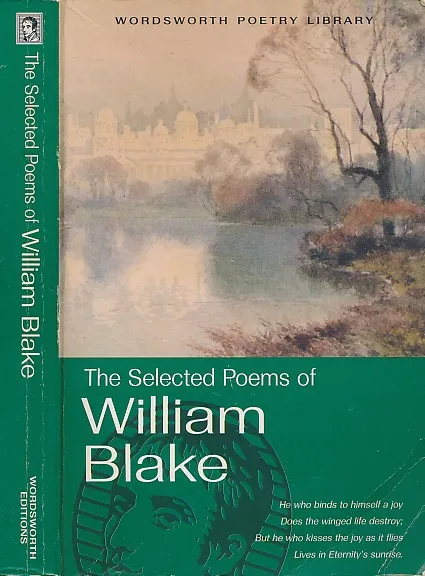 The Selected Poems of William Blake