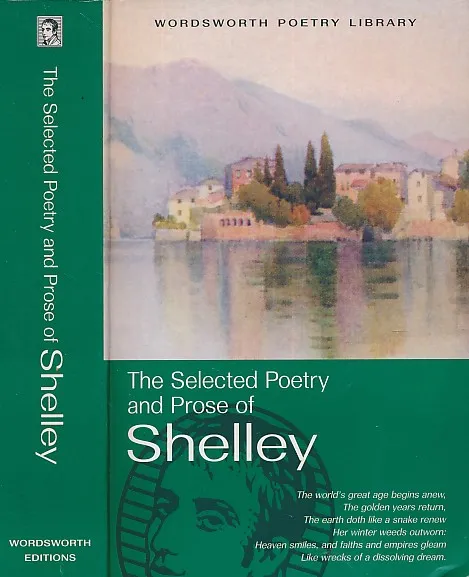 The Selected Poetry and Prose of Shelley