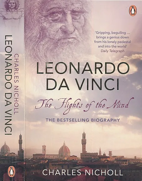 Leonardo da Vinci: The Flights of the Mind