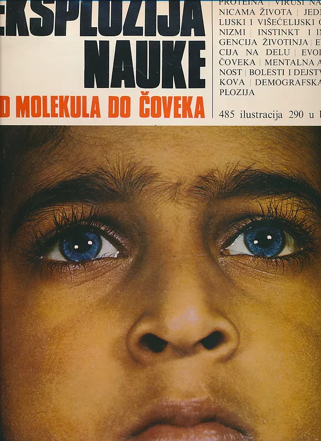 Eksplozija nauke : Od molekula do čoveka