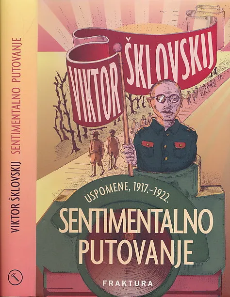 Sentimentalno putovanje. Uspomene, 1917.-1922.