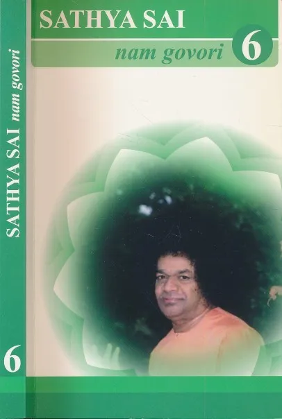 Sathya Sai nam govori 6