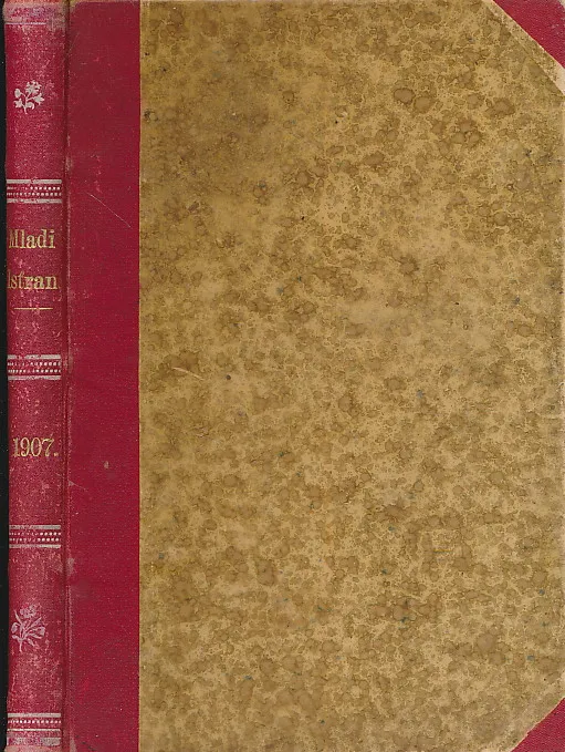 Mladi Istran - List za mlade, godina II. (1907.)