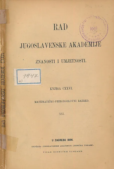 Rad JAZU knjiga CXXVI. Matematičko-prirodoslovni razred XXI.