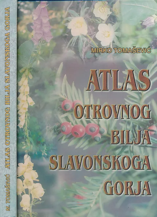 Atlas otrovnog bilja slavonskoga gorja