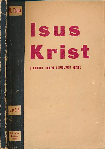 Isus Krist u svijetlu trijezne i netrijezne kritike