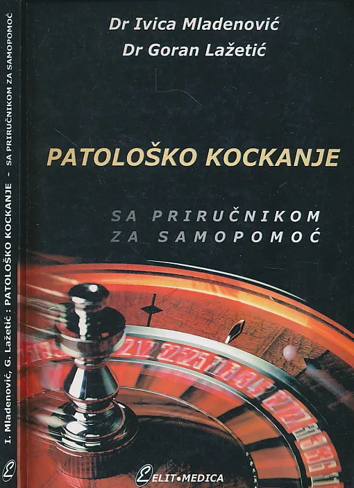 Patološko kockanje sa priručnikom za samopomoć