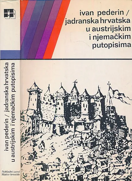 Jadranska Hrvatska u austrijskim i njemačkim putopisima