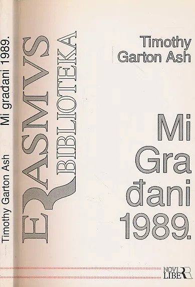 Mi građani : revolucije 1989.