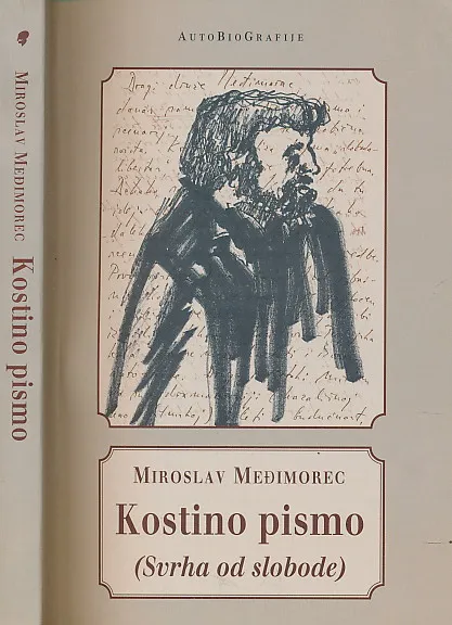Kostino pismo (Svrha od slobode)