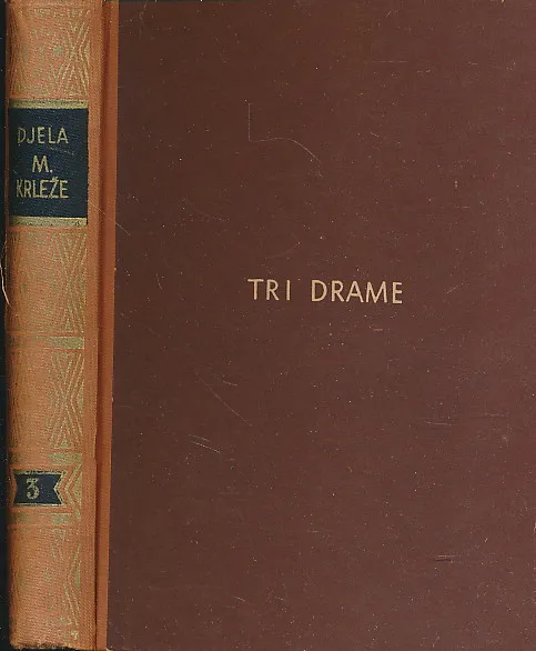 Tri drame (U logoru; Vučjak; Golgota)