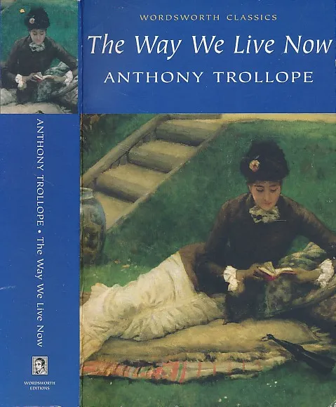 The Way We Live Now