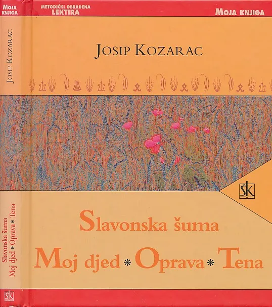 Slavonska šuma, Moj djed, Oprava, Tena