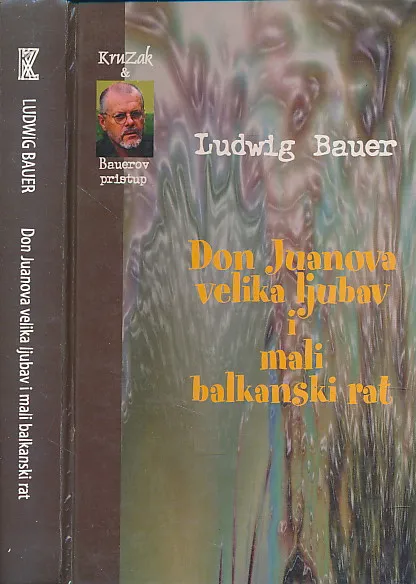 Don Juanova velika ljubav i mali balkanski rat
