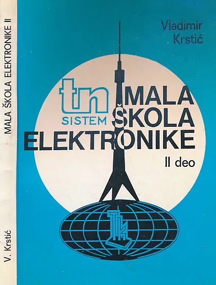 Mala škola elektronike II. deo