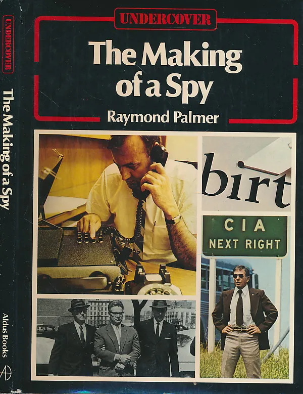 The Making of a Spy