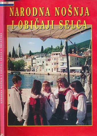 Narodna nošnja i običaji selca