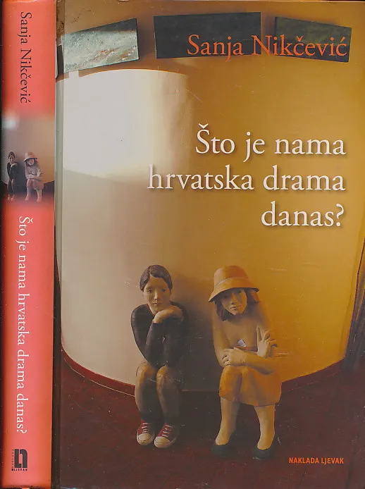 Što je nama hrvatska drama danas?