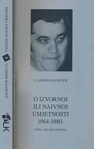 O izvornoj ili naivnoj umjetnosti 1964-1980.