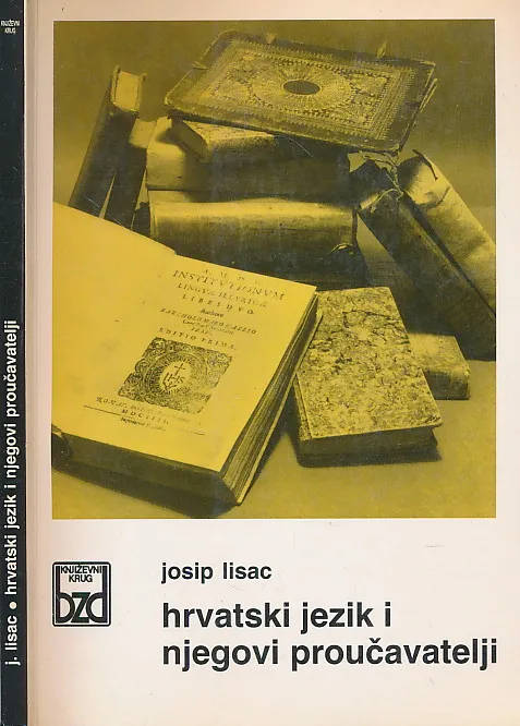 Hrvatski jezik i njegovi proučavatelji