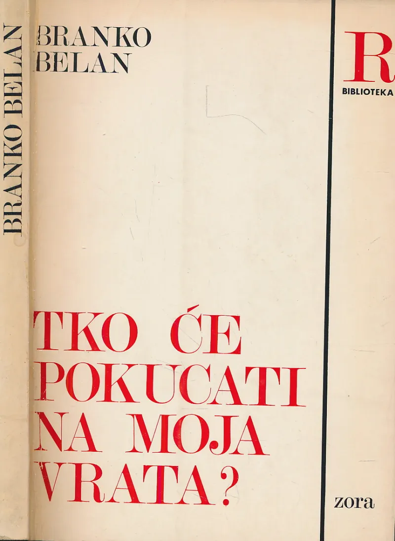Tko će pokucati na moja vrata?