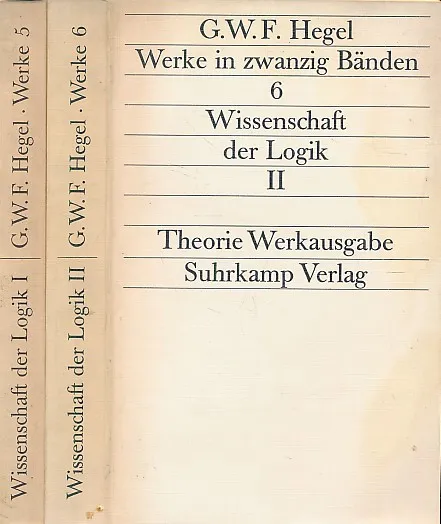 Wissenschaft der Logik I–II