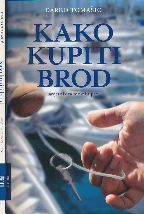 Kako kupiti brod - savjeti za moreljupce