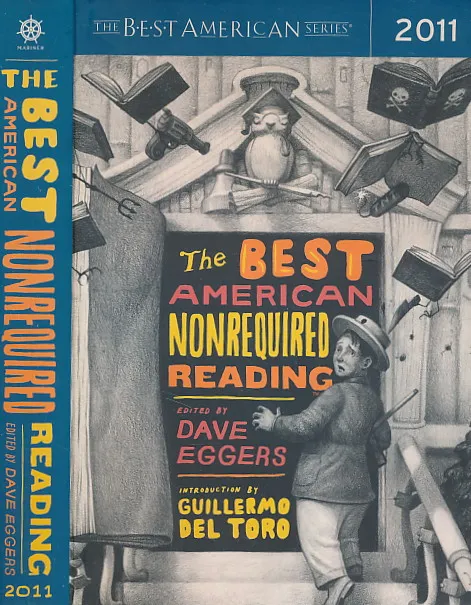 The Best American Nonrequired Reading 2011