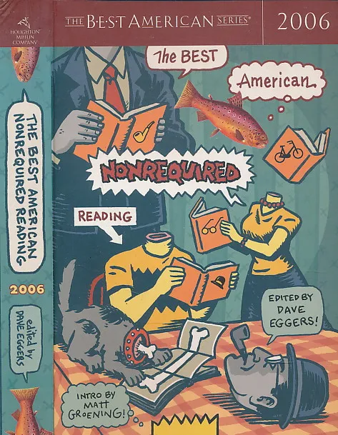 The Best American Nonrequired Reading 2006