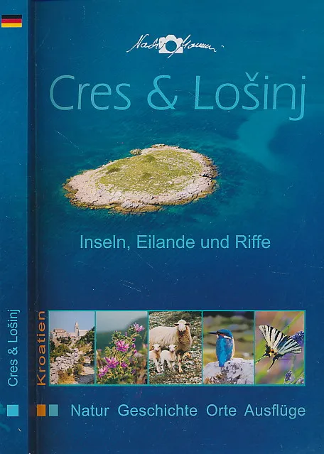 Cres and Lošinj : Inseln, Eilande und Riffe