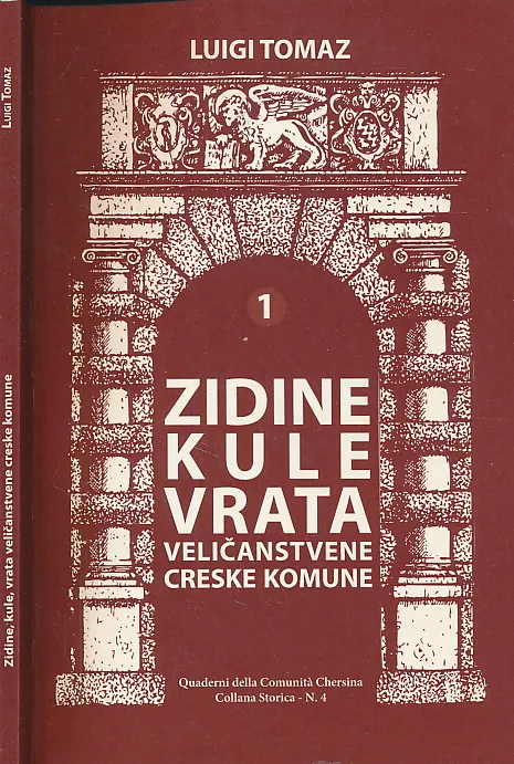 Zidine, kule, vrata veličanstvene Creske komune 1