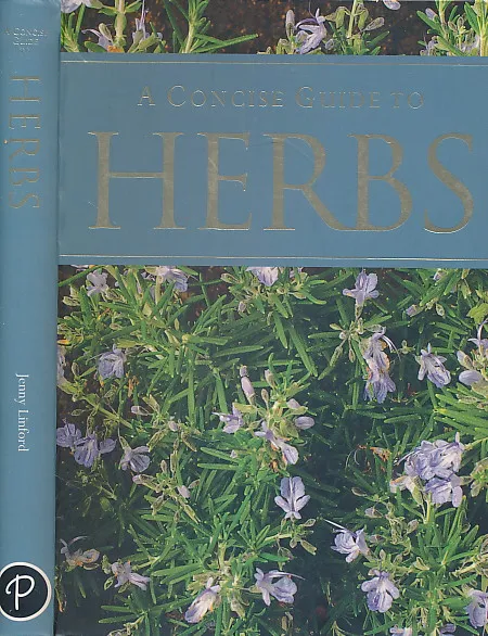 A CONCISE GUIDE TO HERBS
