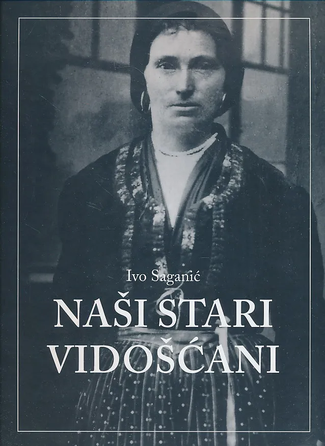 Naši stari Vidošćani