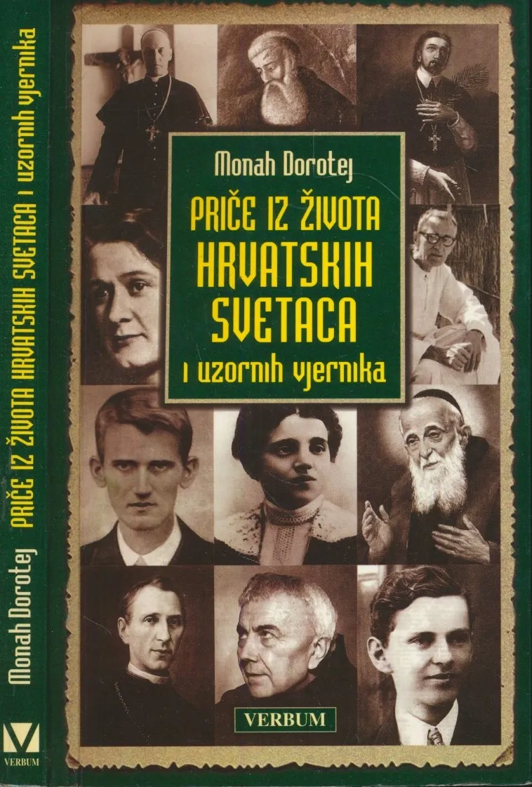 Priče iz života hrvatskih svetaca i uzornih vjernika