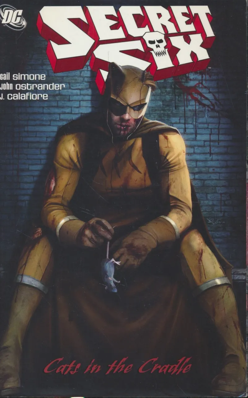 Secret Six, Vol. 4 : Cats in the Cradle