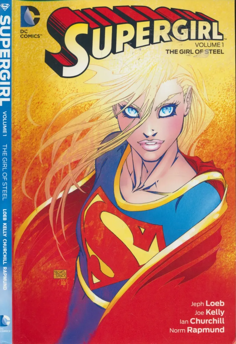 Supergirl, Vol. 1 : The Girl of Steel