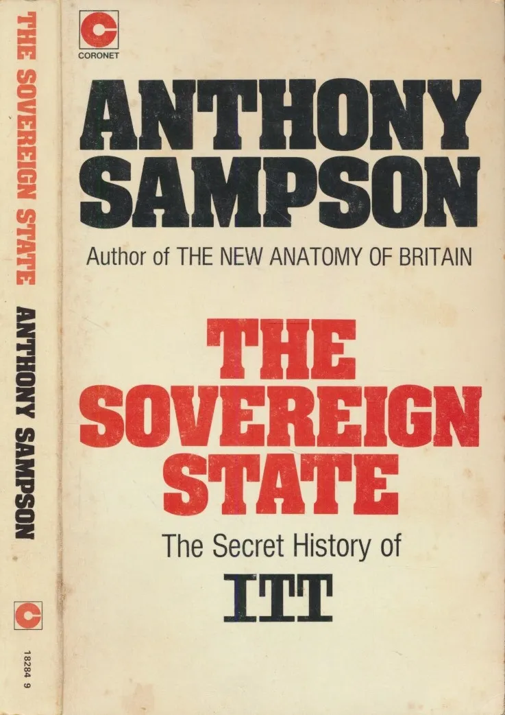 The Sovereign State : The Secret History of ITT