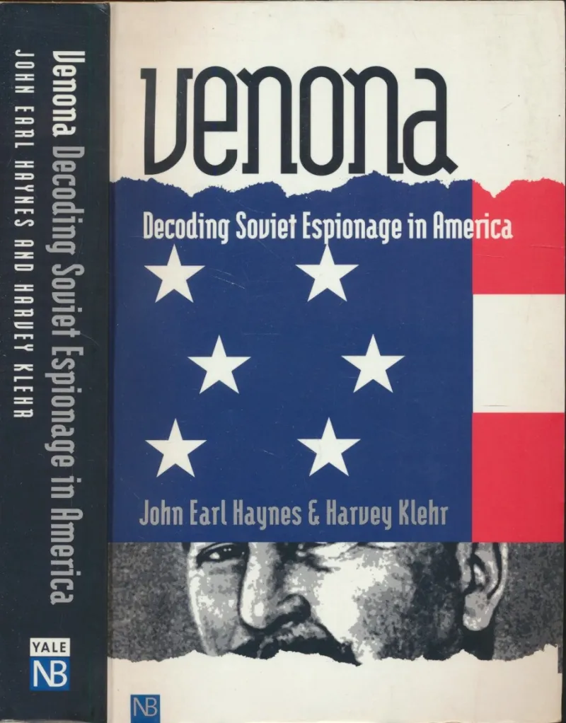 Venona : decoding Soviet espionage in America