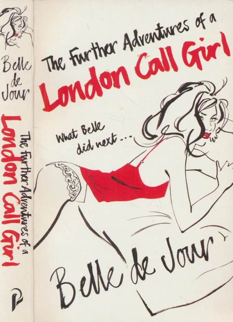 Further Adventures of a London Call Girl