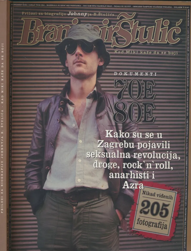Branimir Štulić : prilozi za biografiju Johnnyja B. Štulića : kad Miki kaže da se boji