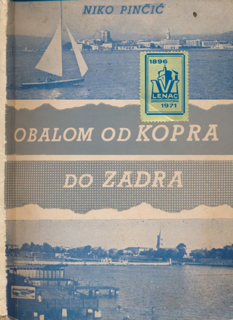 Obalom od Kopra do Zadra