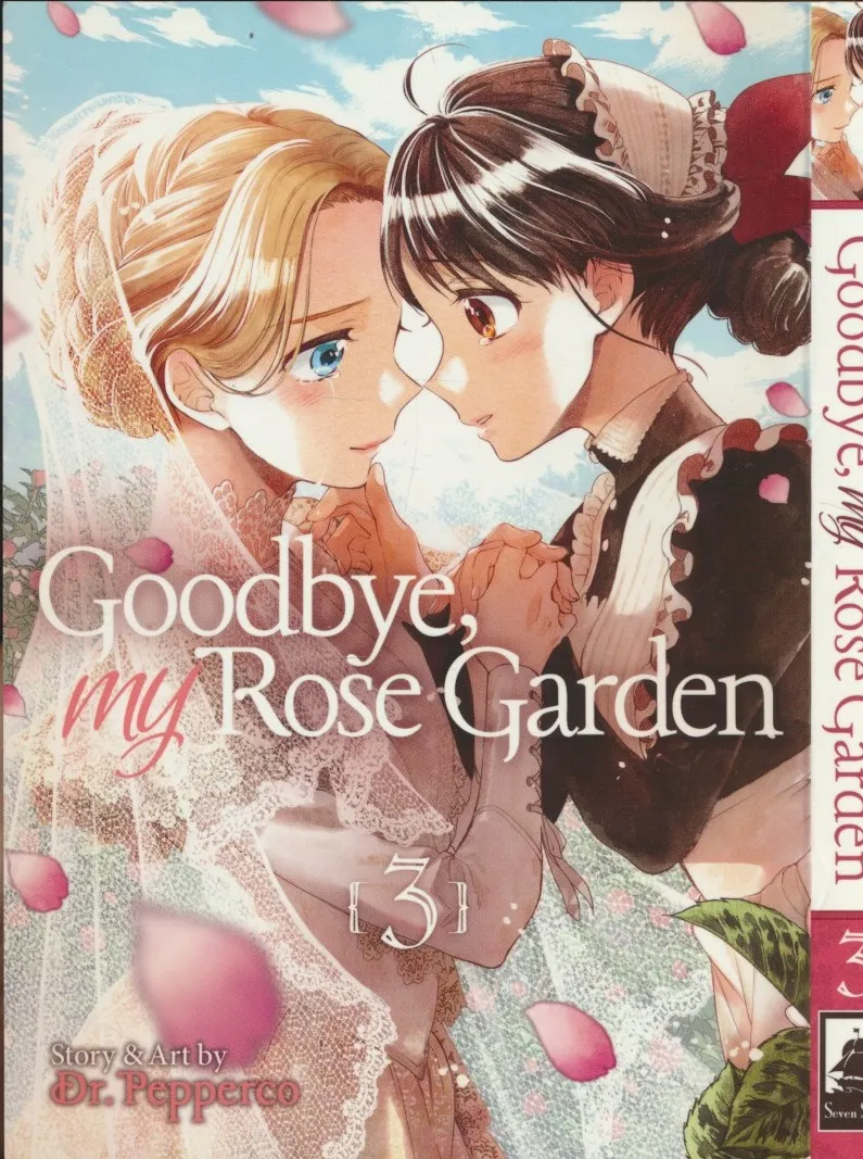 Goodbye, My Rose Garden Vol. 3