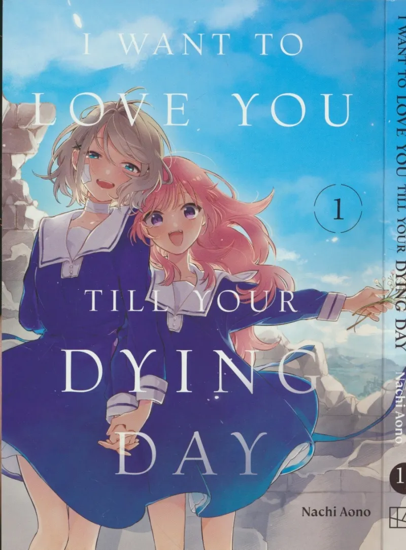 I Want to Love You Till Your Dying Day, Volume 1