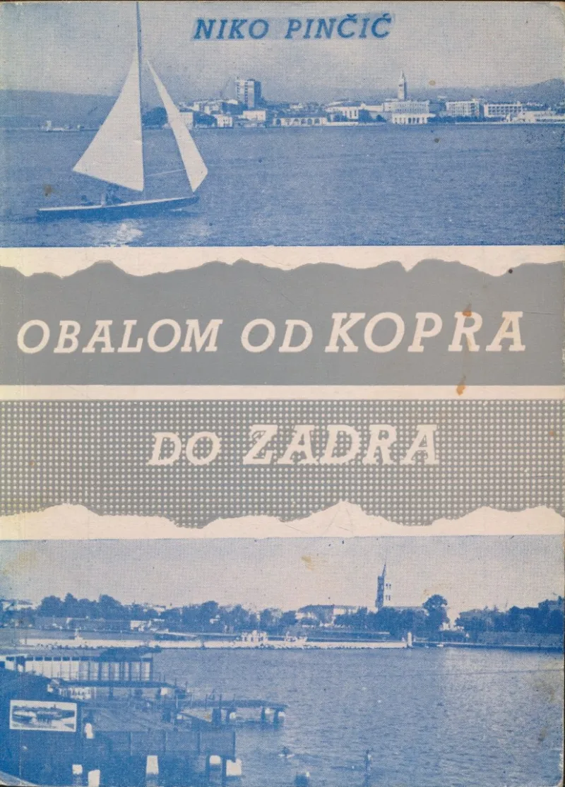 Obalom od Kopra do Zadra