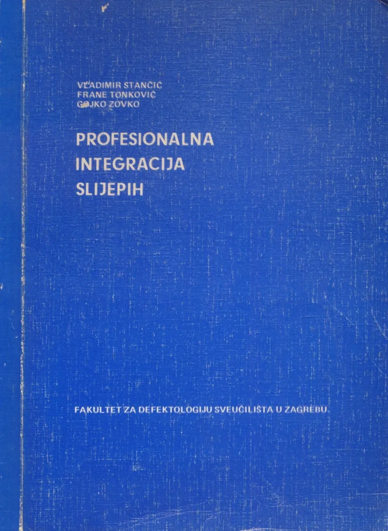 Profesionalna integracija slijepih
