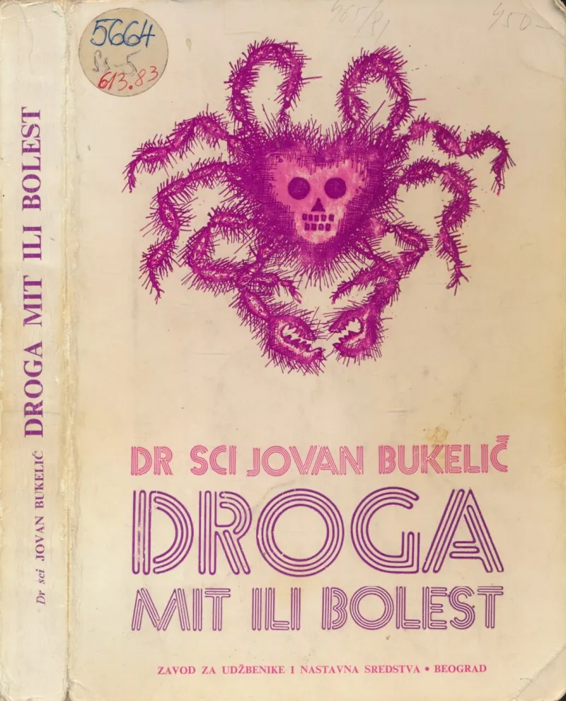 Droga, mit ili bolest