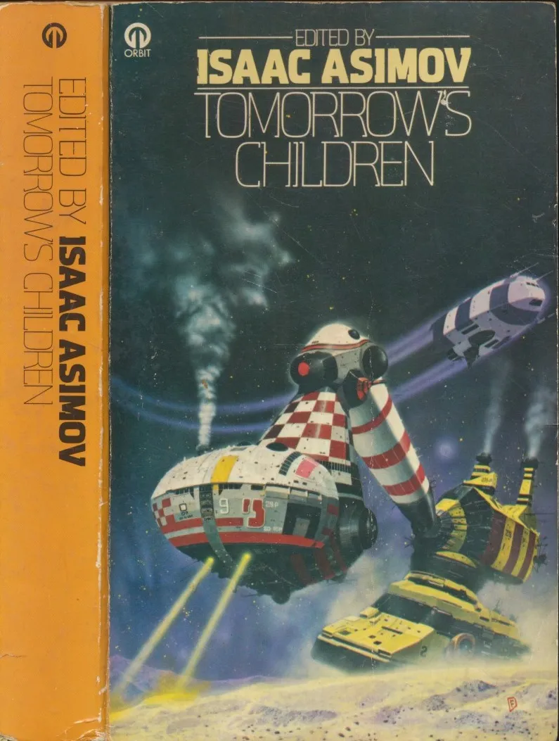 Tomorrow's Children: 18 Tales of Fantasy and Science