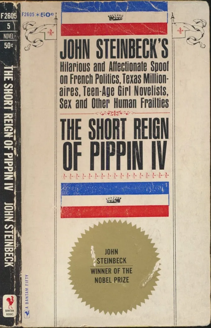 The Short Reign of Pippin IV