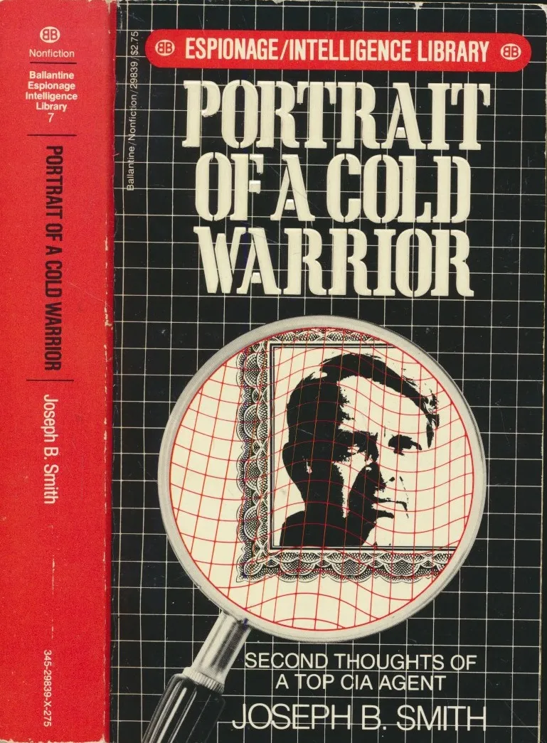 Portrait of a Cold Warrior